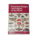 Parachute Badges and Insignia of the World Hardcover Book by R. J. Bragg & Roy Turner
